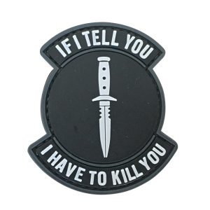 ity-bk-tacspec-if-i-tell-you-pvc-velcro-patch-001. TacSpec "If I Tell You" PVC Velcro Patch