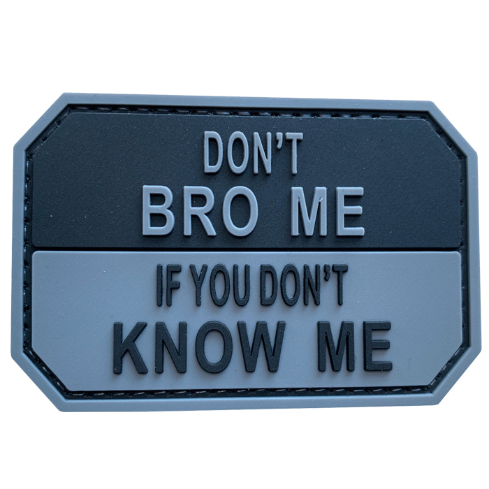 bcwbk-tacspec-don't-bro-me-pvc-velcro-patch-001. TacSpec "Don't Bro Me" PVC Velcro Patch