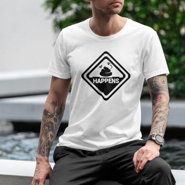 shit happens white 3. TON "It Happens" Unisex Premium T-Shirt - White