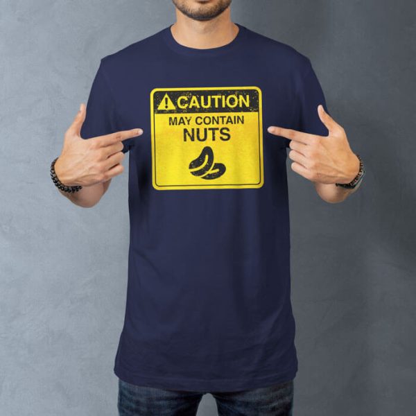 caution contains nuts lifestyle navy. TON "May Contain Nuts" Unisex Premium T-Shirt