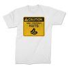 caution contains nuts front white. TON "May Contain Nuts" Unisex Premium T-Shirt
